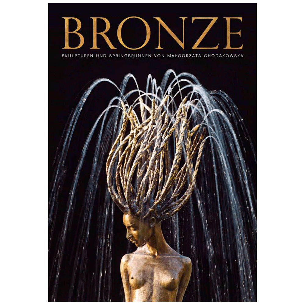 Buch Bronze – Skulpturen von Małgorzata Chodakowska